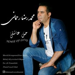 Mohammadreza Rahmani – Hese Asheghi